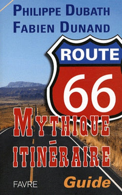 Route 66: itinéraire mythique
