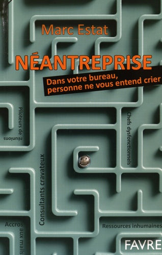 Neantreprise, dans votre bureau, personne ne vous entend crier