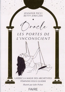 Oracle, les portes de l'inconscient