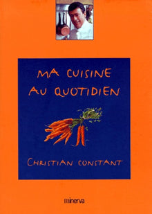 Ma cuisine au quotidien