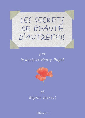 Les secrets de beauté d'autrefois
