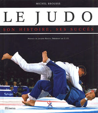 Le judo, son histoire, ses succès