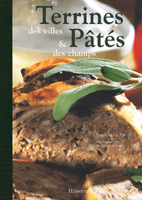 Terrines des villes & pâtés des champs