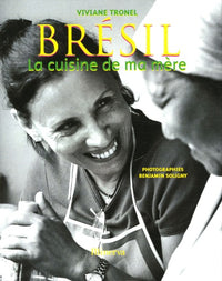 Brésil: La cuisine de ma mère