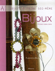 Bijoux: Cristal, ruban, laine