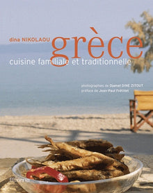 Grèce, cuisine familiale et traditionnelle