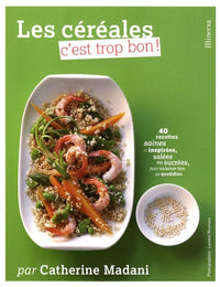 Les céréales c'est trop bon !