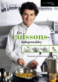Les cuissons indispensables