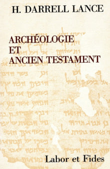 Archéologie et Ancien Testament