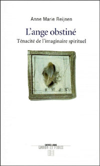 L'ange obstiné