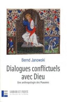 Dialogues conflictuels avec Dieu