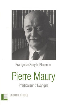 Pierre Maury, prédicateur d'évangile