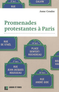 Promenades protestantes à Paris