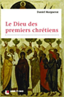 Le dieu des premiers chrétiens