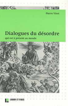 Dialogues du désordre