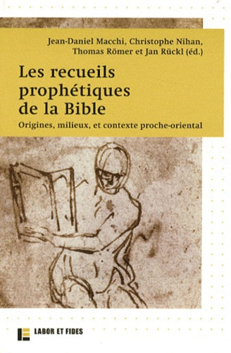 Les recueils prophétiques de la Bible