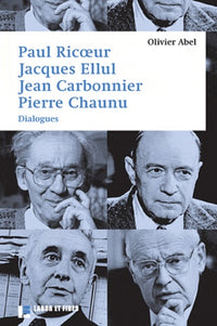 Paul Ricoeur, Jacques Ellul, Jean Carbonnier, Pierre Chaunu
