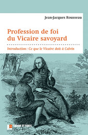 Profession de foi du Vicaire savoyard