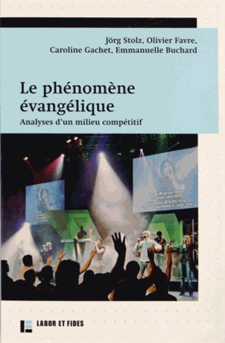 Le phénomène évangélique