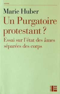 Un purgatoire protestant