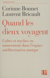 Quand les dieux voyagent