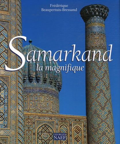 Samarkand la magnifique