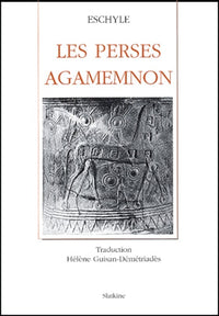 Les perses agamemnon