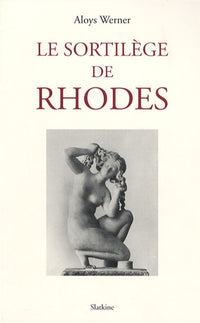 Sortilege de rhodes (le)