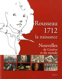 Rousseau 1712 la naissance