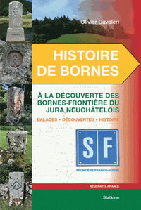 Histoire de bornes jura neuchatelois