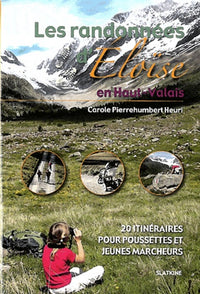 Les randonnees Eloise en Haut-Valais