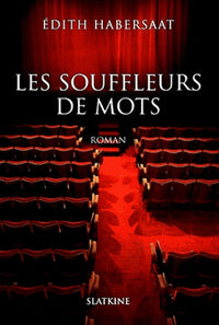 Les souffleurs de mots