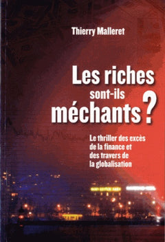 Les riches sont-ils méchants ?