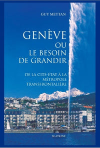 Geneve ou le besoin de grandir