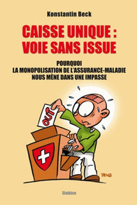 Caisse unique   voie sans issue