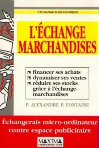 L'échange marchandises
