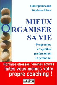 Mieux organiser sa vie