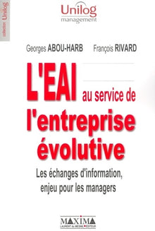 L'EAI au service de l'entreprise évolutive