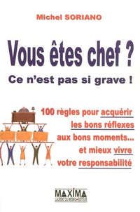 Vous êtes chef ?