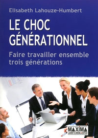 Le choc générationnel