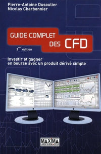 Guide complet des CFD: Investir et gagner en bourse avec un produit dérivé simple