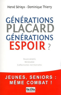 Générations placard, générations espoir