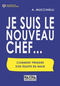 Je suis le nouveau chef...