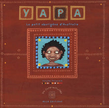 Yapa, le petit aborigène d'Australie (livre-activités)