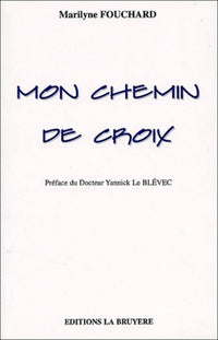 Mon chemin de croix