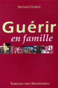 Guérir en famille