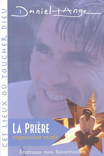 La prière, respiration vitale