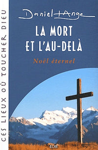 La mort et l'au-delà: Noël éternel