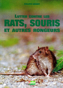 Chasser les rats, souris et autres rongeurs