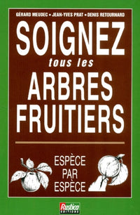 Soignez tous les arbres fruitiers